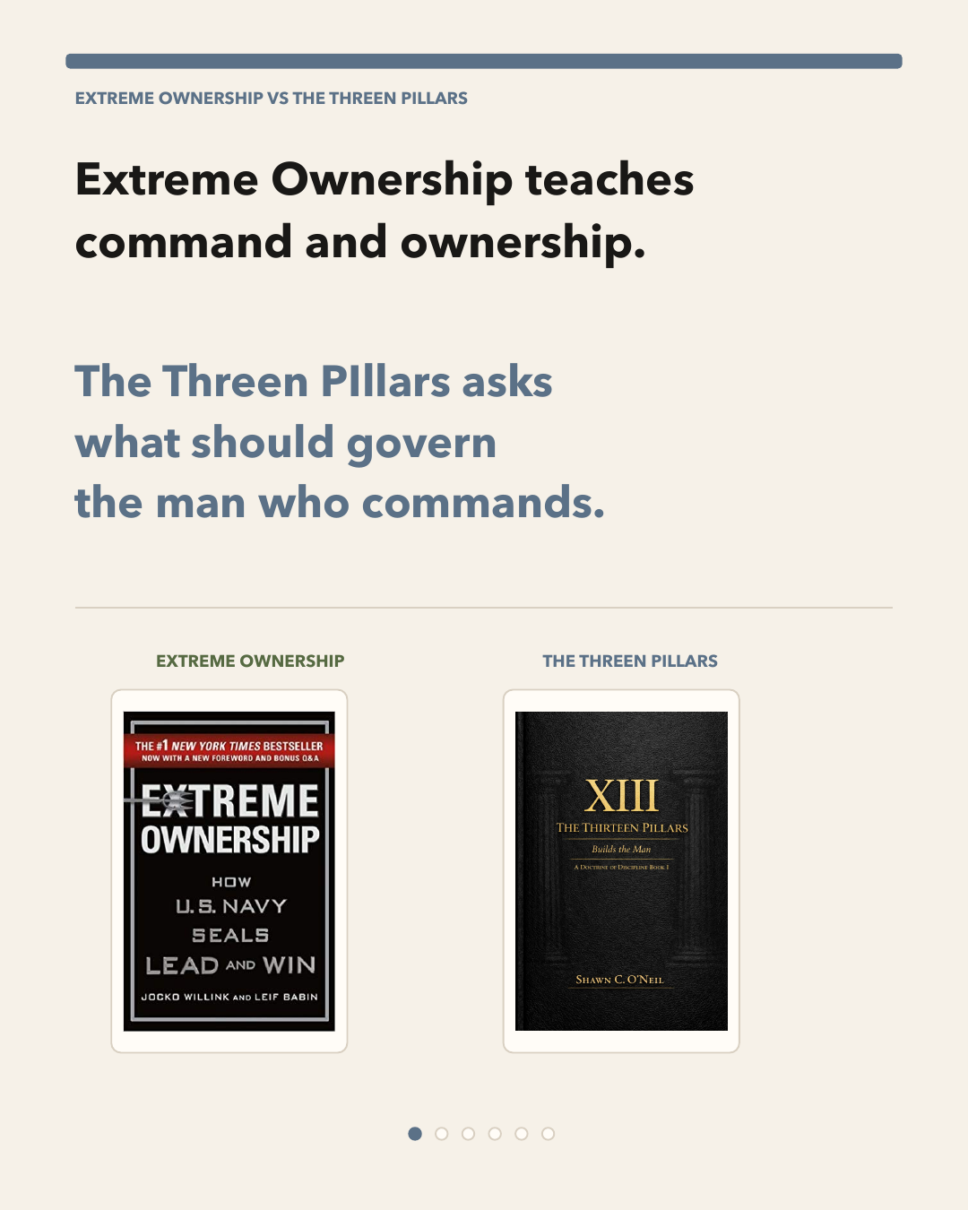 Extreme Ownership versus The Threen PIllars comparison slide showing command versus doctrine.