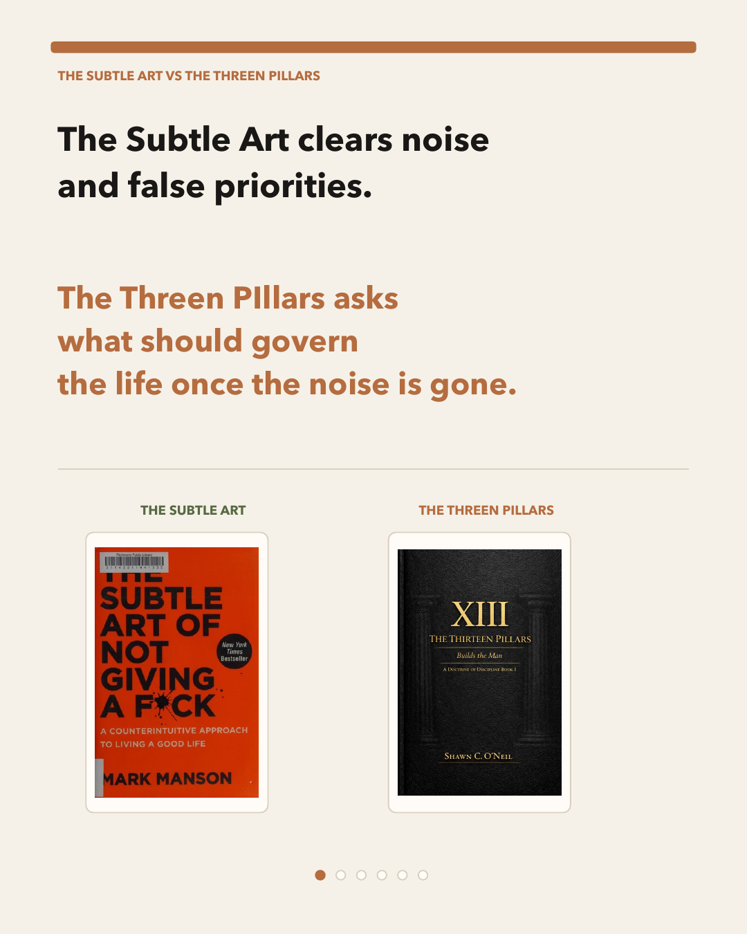 The Subtle Art versus The Threen PIllars comparison slide showing noise-clearing versus doctrine.